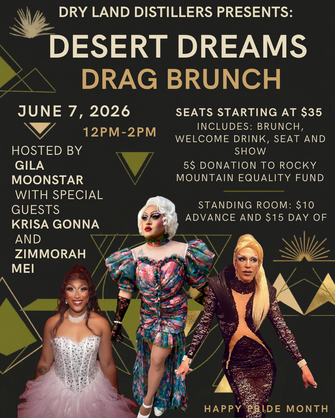 Desert Dreams Drag Brunch with Gila Moonstar and Special guests Krisa Gonna and Zimmorah Mei