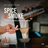 COCKTAIL CLASS SERIES: SPICE & SMOKE